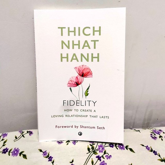 Book Review: Fidelity By Thich Nhat Hanh